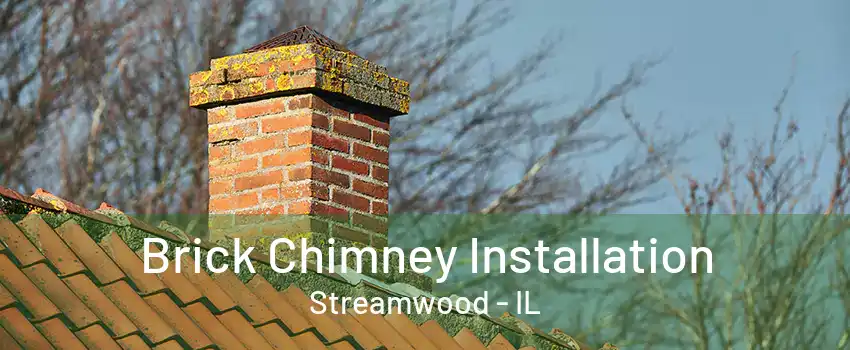 Brick Chimney Installation Streamwood - IL