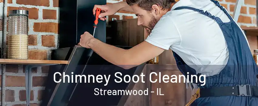 Chimney Soot Cleaning Streamwood - IL