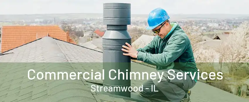 Commercial Chimney Services Streamwood - IL