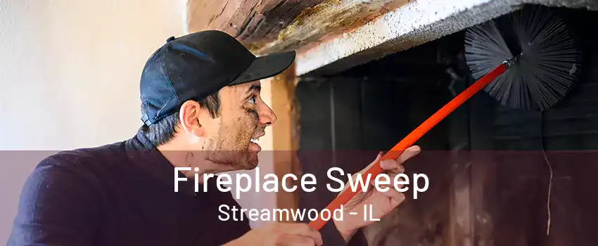 Fireplace Sweep Streamwood - IL